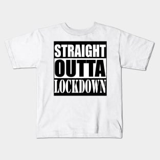 STRAIGHT OUTTA LOCK DOWN 2 Quarantine Kids T-Shirt